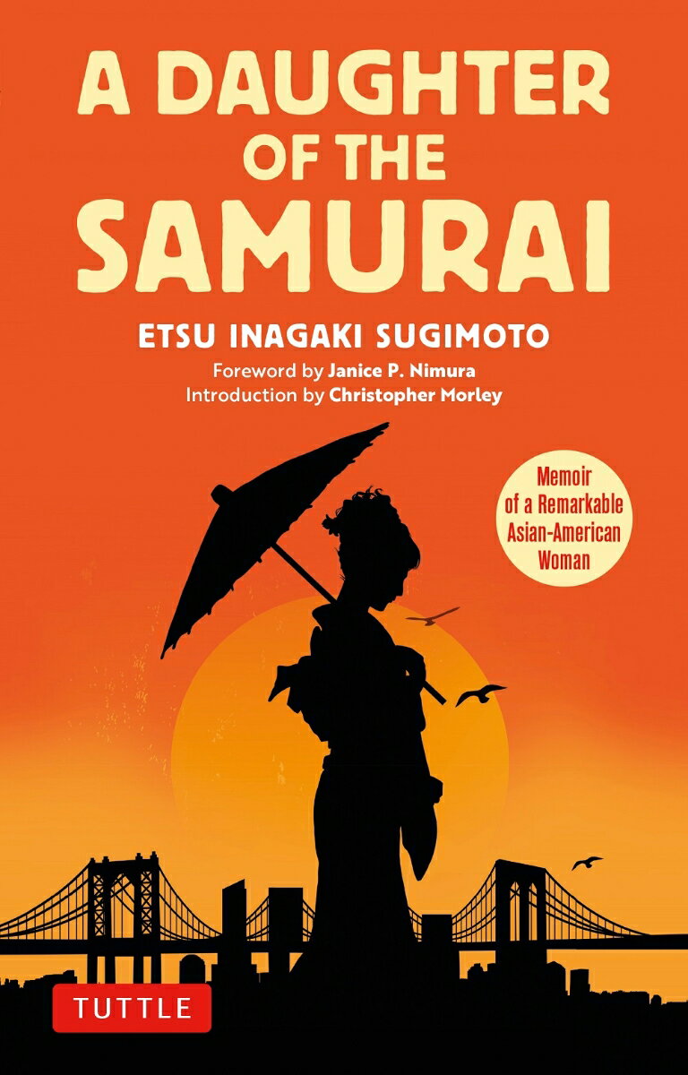 A Daughter of the Samurai Etsu Inagaki Sugimoto