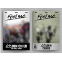 【輸入盤】3RDシングル：フィール ミー Golden Child