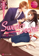 Sweet Secret Shiori ＆ Takahiro