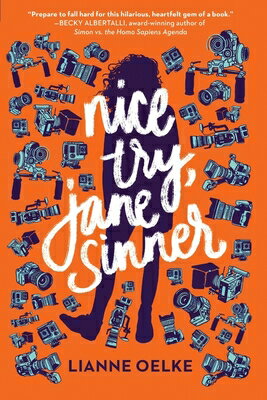 Nice Try, Jane Sinner NICE TRY JANE SINNER [ Lianne Oelke ]