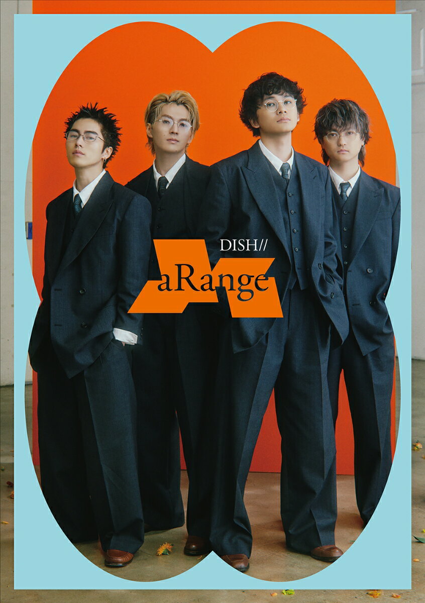 aRange (初回生産限定盤 CD＋Blu-ray) [ DISH// ]