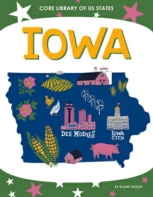 樂天商城 - Iowa IOWA （Core Library of Us States） [ Elaine Hadley ]