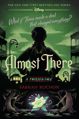 Almost There: A Twisted Tale ALMOST THERE （Twisted Tale） [ Farrah Rochon ]