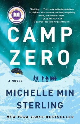 Camp Zero CAMP ZERO [ Michelle Min Sterling ]