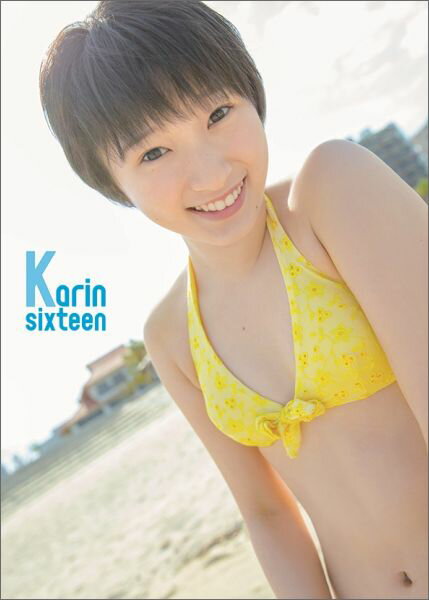 Karin　sixteen