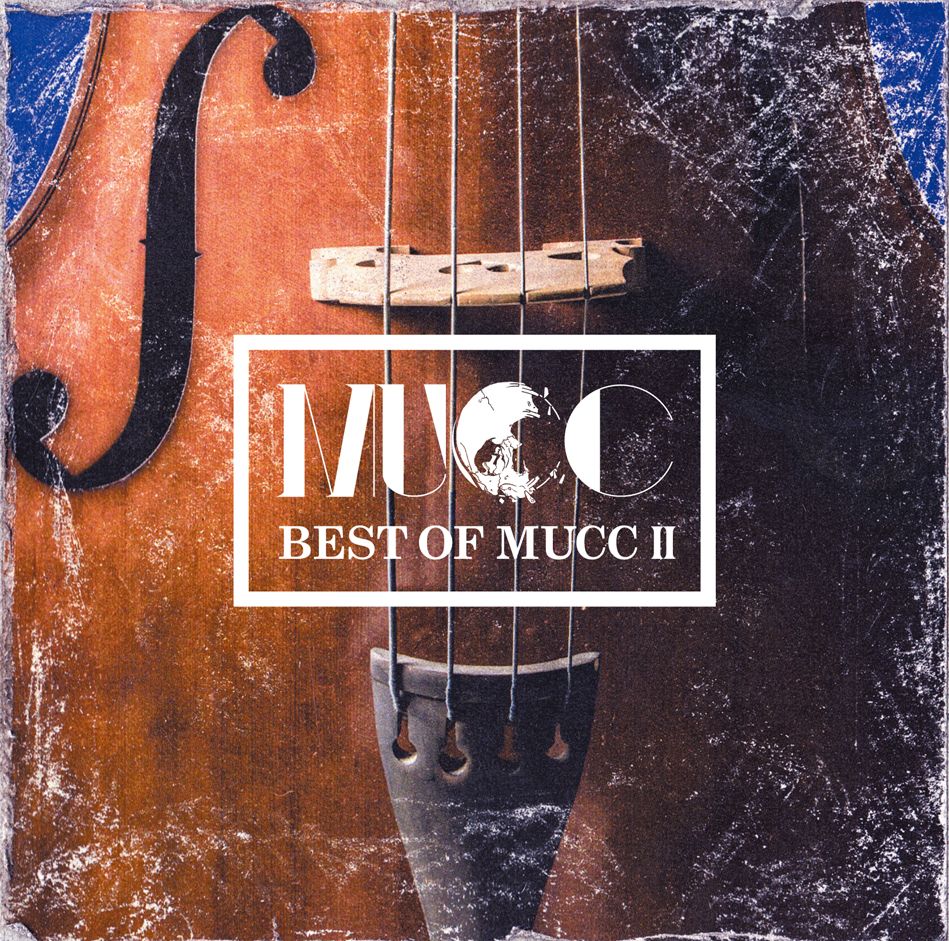 BEST OF MUCC 2 [ ムック ]