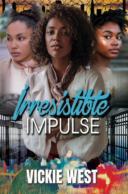 Irresistible Impulse IRRESISTIBLE IMPULSE [ Vickie West ]