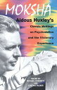 MOKSHA ORIGINAL/E Aldous Huxley Michael Horowitz Cynthia Palmer PARK STREET PR1999 Paperback Original English ISBN：9780892817580 洋書 Fiction & Literature（小説＆文芸） Literary Collections