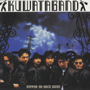 NIPPON NO ROCK BAND [ KUWATA BAND ]