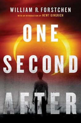One Second After 1 2ND AFTER （John Matherson Novel） [ William R. Forstchen ]