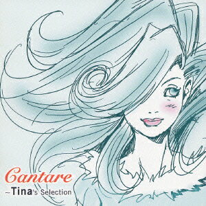 Cantare～Tina's Selection [ (オムニバス) ]