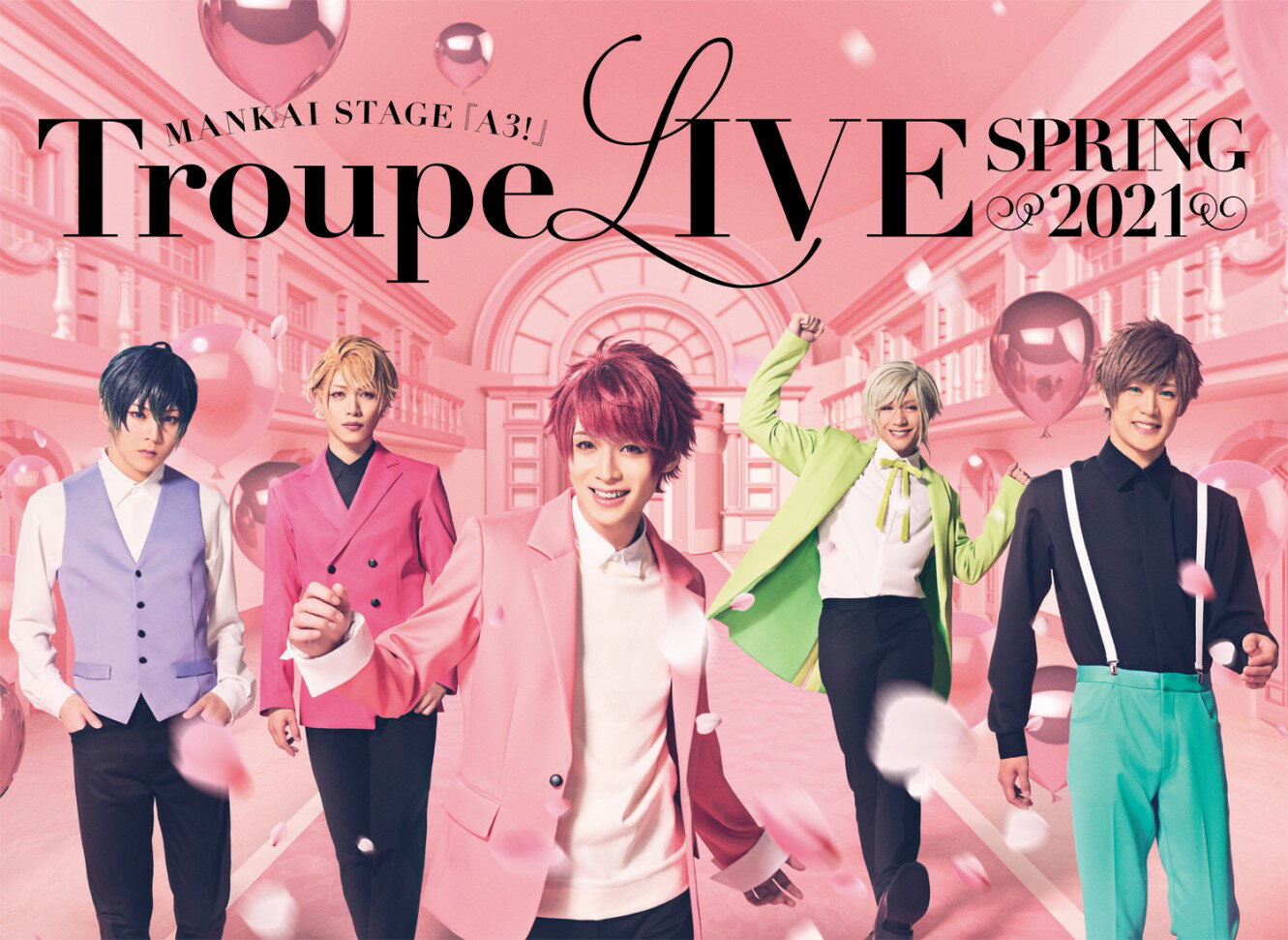 MANKAI STAGE『A3!』Troupe LIVE 〜SPRING 2021〜【Blu-ray】