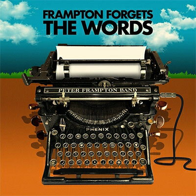【輸入盤】Peter Frampton Forgets The Words