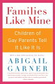 A nationally recognized family rights activist offers a much-needed book of first-person accounts, guidance, and consciousness-raising for gay parents and their families.