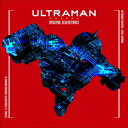 TVアニメ『ULTRAMAN』ORIGINAL SOUNDTRACK [ 戸田信子×陣内一真 ]