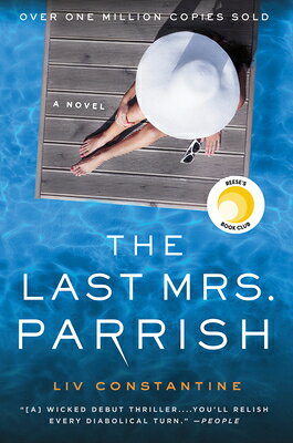 The Last Mrs. Parrish LAST MRS PARRISH [ LIV Constantine ]