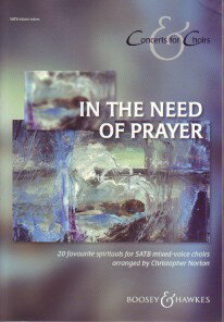 【輸入楽譜】In the Need of Prayer(S,A,T,B)/(英語)/Norton編