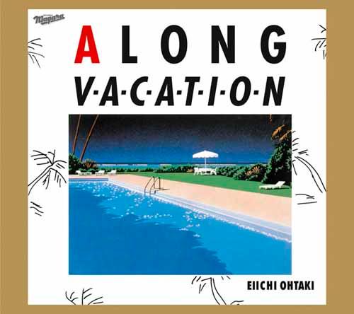 A LONG VACATION 30th Edition