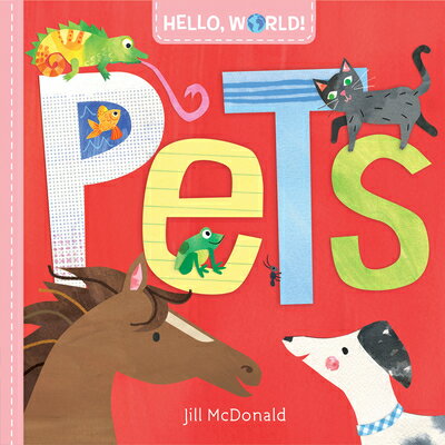 Hello, World! Pets HELLO WORLD PETS （Hello, World!） 