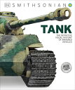 Tank: The Definitive Visual History of Armored Vehicles TANK （DK Definitive Transport Guides） [ Dk ]