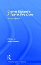 Charles Dickens's a Tale of Two Cities: A Routledge Study Guide and Sourcebook CHARLES DICKENSS A TALE OF 2 C （Routledge Guides to Literature） [ Ruth Glancy ]