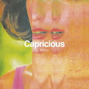 Capricious [ Mime ]