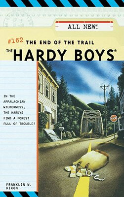 The End of the Trail HB162 END OF THE TRAIL （Hardy Boys） [ Franklin W. Dixon ]