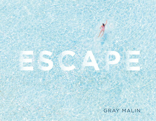 Escape: Photographs