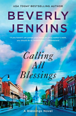 Calling All Blessings: A Blessings Novel CALLING ALL BLESSINGS （Blessings） 