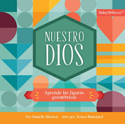 Nuestro Dios: Aprende Las Figuras Geomtricas