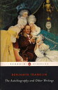 The Autobiography and Other Writings AUTOBIOG & OTHER WRITINGS （Penguin Classics） 