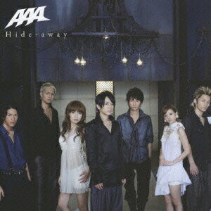 Hide-away [ AAA ]