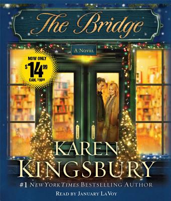The Bridge BRIDGE 4D [ Karen Kingsbury ]