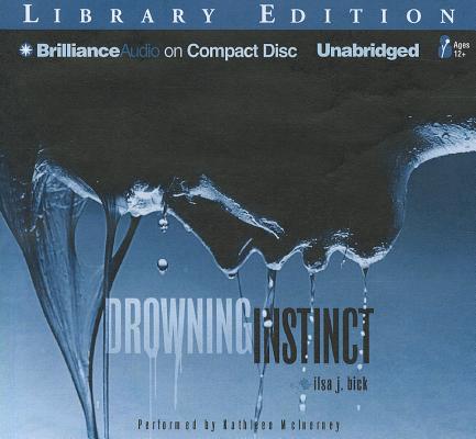 Drowning Instinct DROWNING INSTINCT -LIB 8D [ Ilsa J. Bick ]