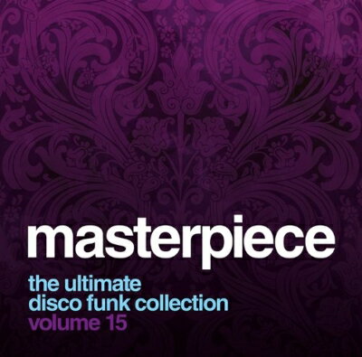【輸入盤】Masterpiece: Ultimate Disco Funk Collection Vol.15