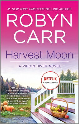 Harvest Moon HARVEST MOON R/E （Virgin River Novel） [ Robyn Carr ]