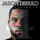 【輸入盤】エヴリシング・イズ・4 [ Jason Derulo ]