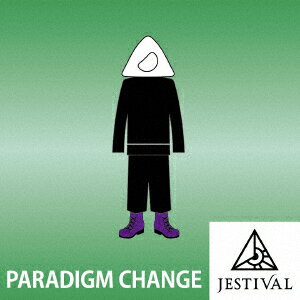 「PARADIGM CHANGE」