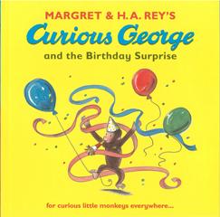 Curious George and the Birthday Surprise [洋書] [ MARGRET ＆ H.A.REY'S ]