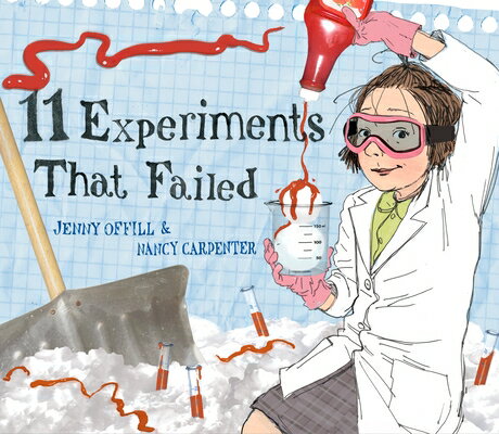 11 Experiments That Failed 11 EXPERIMENTS THAT FAILED [ Jenny Offill ]