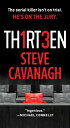 Thirteen: The Serial Killer Isn't on Trial. He's on the Jury. 13 （Eddie Flynn） 