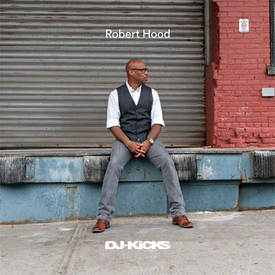【輸入盤】Robert Hood Dj-kicks