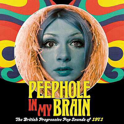 【輸入盤】Peephole In My Brain: The British Progressive Pop Sounds Of 1971 (3CD Capacity Wallet) [ Various ]