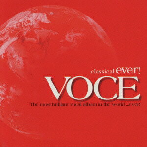 classical ever! VOCE [ (オムニバス) ]