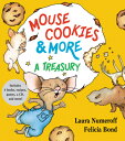 MOUSE COOKIES & MORE:A TREASURY(H W/CD) [ LAURA JOFFE/BOND NUMEROFF, FELICIA ]