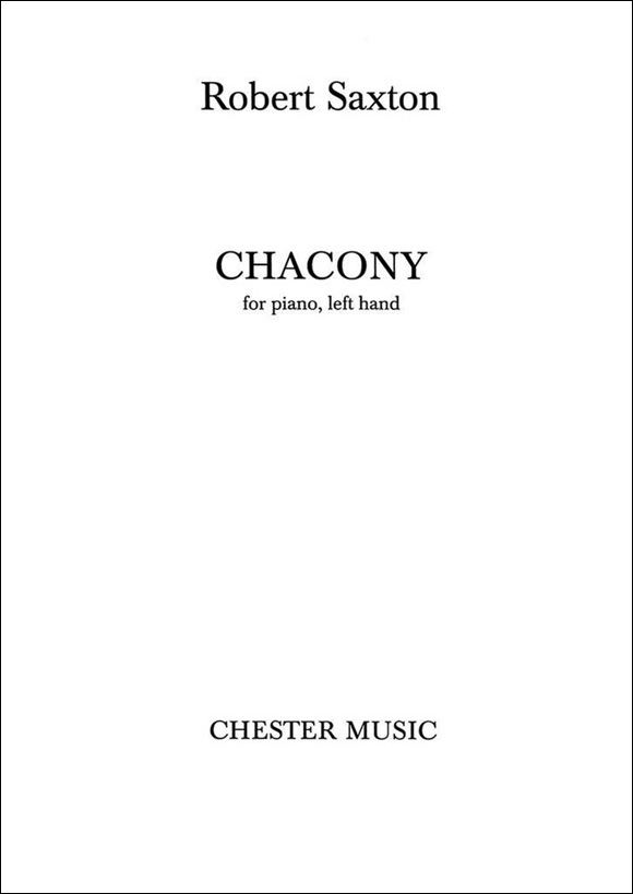 サクストン, Robert: Chacony for Left Hand 