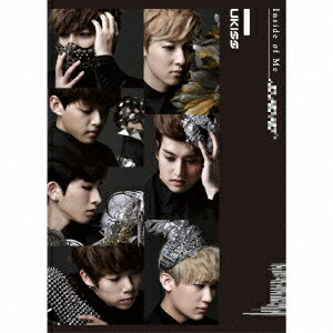 Inside of Me (初回限定盤 CD＋DVD) (ジャケットA) [ UKISS ]