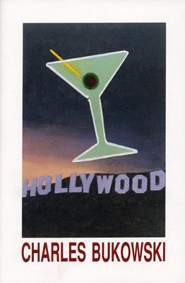 Hollywood HOLLYWOOD [ Charles Bukowski ]