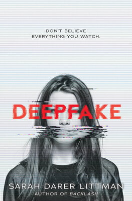Deepfake DEEPFAKE [ Sarah Darer Littman ]