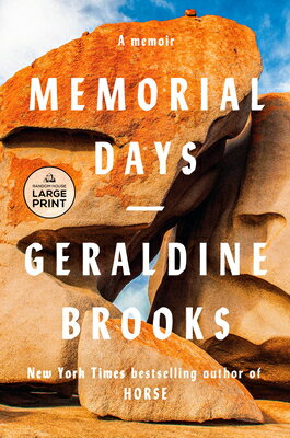 Memorial Days: A Memoir MEMORIAL DAYS -LP [ Geraldine Brooks ]